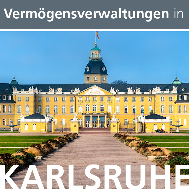 Vermögensverwaltungen in Karlsruhe