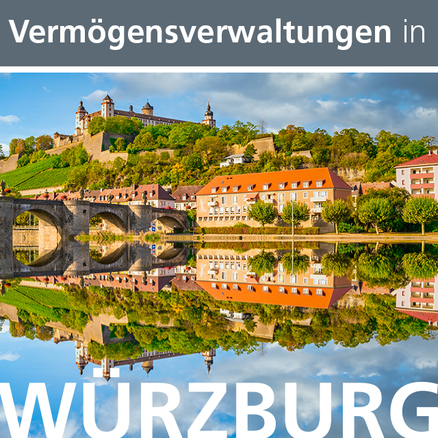 Vermögensverwaltungen in Würzburg